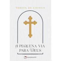 POCKET A PEQUENA VIA PARA DEUS - 3º EDIÇÃO - COLEÇÃO DEVOCIONAL