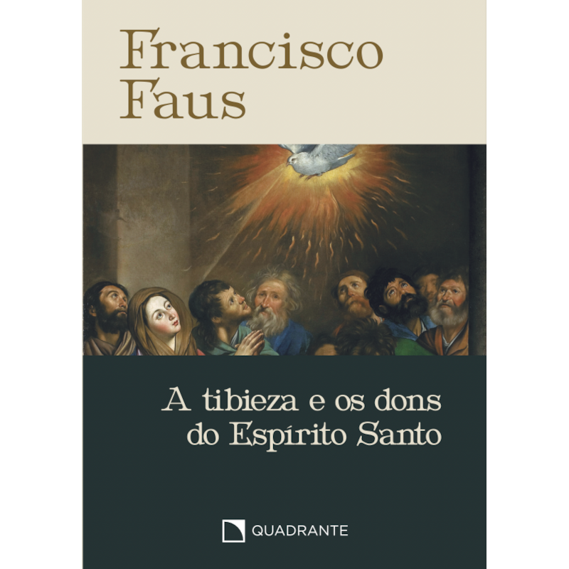 POCKET A TIBIEZA E OS DONS DO ESPÍRITO SANTO - 4ª EDIÇÃO - COLEÇÃO FRANCISCO FAUS