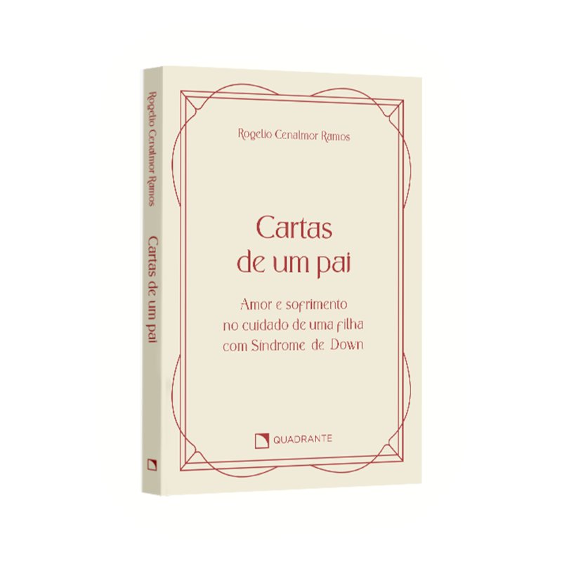 POCKET CARTAS DE UM PAI - AMOR E SOFRIMENTO NO CUIDADO DE UMA FILHA COM SÍNDROME DE DOWN - COLEÇÃO VIDA INTERIOR: AMOR E SOFRIMENTO NO CUIDADO DE UMA FILHA COM SÍNDROME DE DOWN