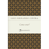 POCKET COMO ORAR? - 3ª EDIÇÃO - COLEÇÃO FORMAÇÃO RELIGIOSA