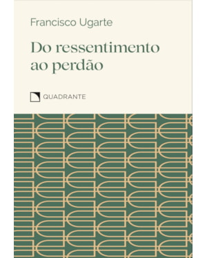 POCKET DO RESSENTIMENTO AO PERDÃO - 4ª EDIÇÃO - COLEÇÃO VIRTUDES