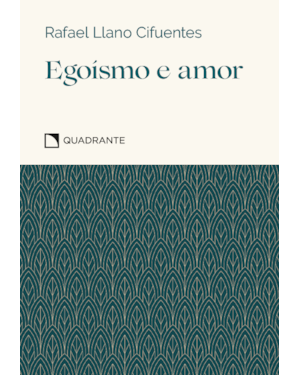POCKET EGOÍSMO E AMOR - 4º EDIÇÃO - COLEÇÃO VIRTUDES