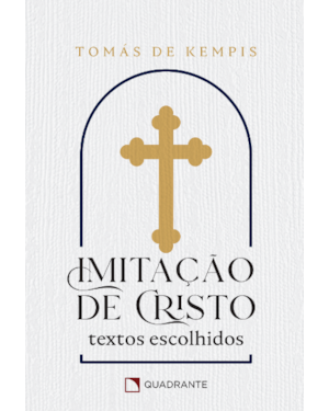 POCKET IMITAÇÃO DE CRISTO - TEXTOS ESCOLHIDOS - COLEÇÃO DEVOCIONAL: TEXTOS ESCOLHIDOS