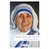 POCKET MADRE TERESA DE CALCUTÁ - 3º EDIÇÃO - COLEÇÃO BIOGRAFIAS