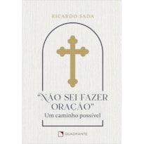 POCKET NÃO SEI FAZER ORAÇÃO - 2ª EDIÇÃO - COLEÇÃO DEVOCIONAL