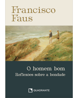 POCKET O HOMEM BOM - 4ª EDIÇÃO - COLEÇÃO FRANCISCO FAUS