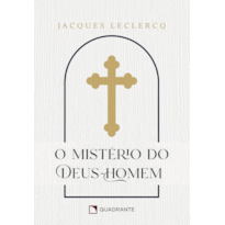 POCKET O MISTÉRIO DO DEUS-HOMEM - 3ª EDIÇÃO - COLEÇÃO DEVOCIONAL