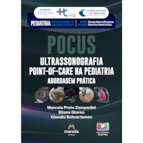 Pocus - Ultrassonografia point-of-care na pediatria: Abordagem prática