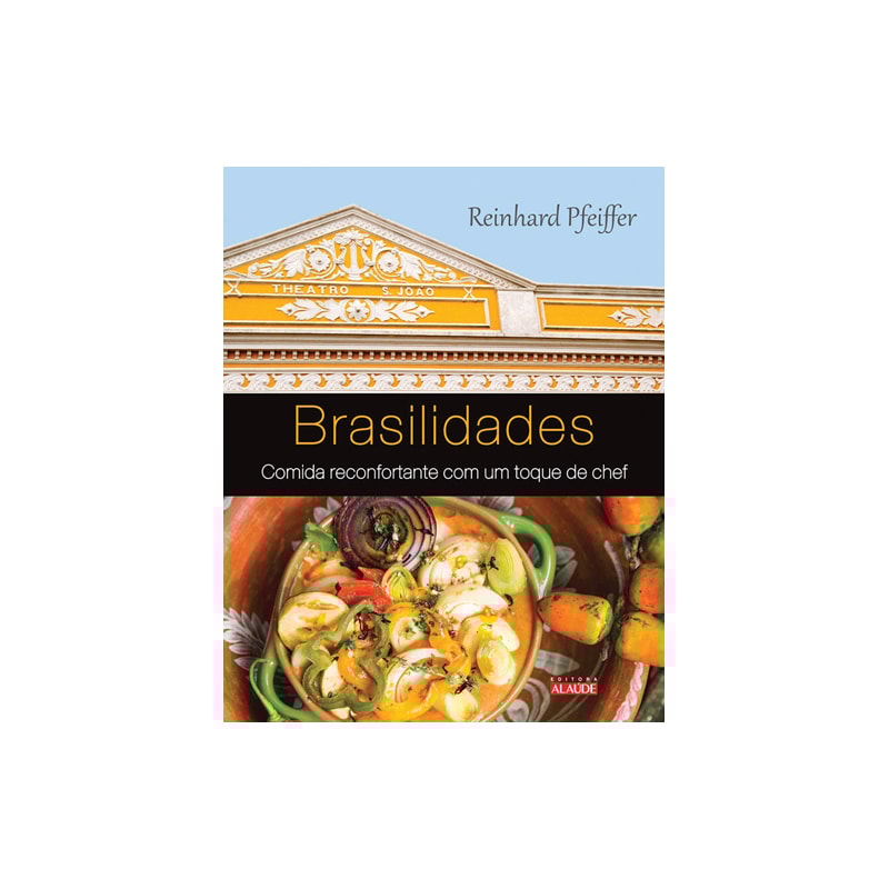 POD-Brasilidades: comida reconfortante com um toque de chef