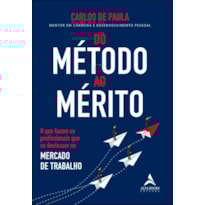 POD-Do método ao mérito: o que fazem os profissionais que se destacam no mercado de trabalho