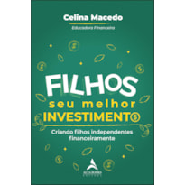 POD-Filhos, seu melhor investimento: criando filhos independentes financeiramente