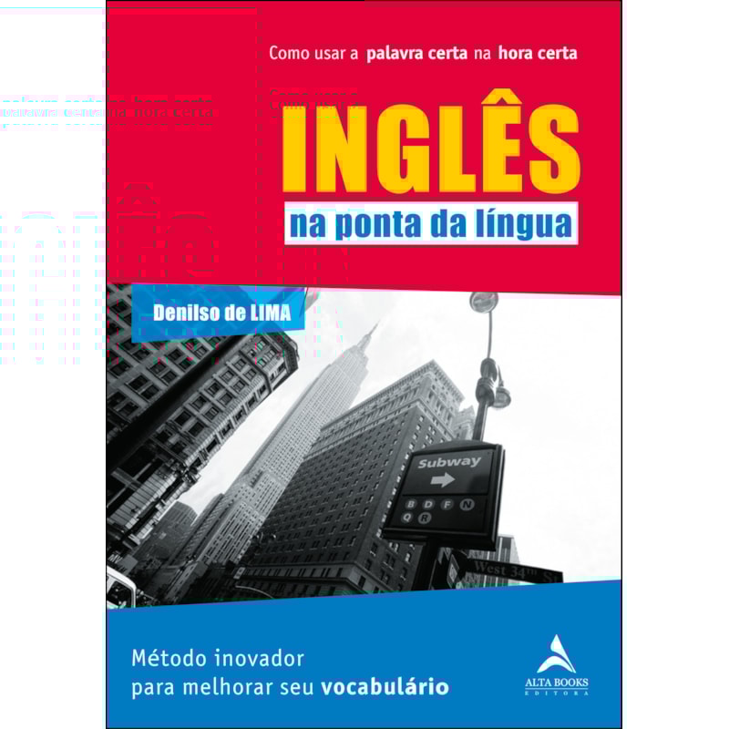 POD-Inglês Na Ponta Da Língua: como usar a palavra certa na hora certa