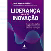 POD-Liderança para a inovação: como aprender, adaptar e conduzir a transformação cultural nas organizações