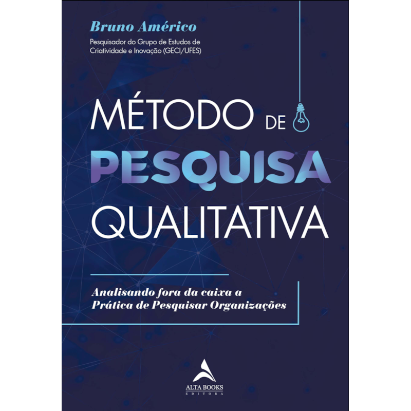 POD-Método de pesquisa qualitativa: Analisando fora da caixa a prática de Pesquisar Organizações