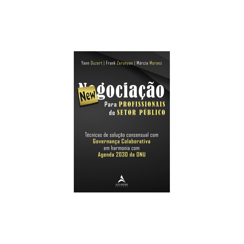 POD-Newgociação para profissionais do setor público: técnicas de solução consensual com Governança Colaborativa em harmonia com Agenda 2030 da ONU