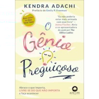 POD-O Gênio Preguiçoso: Abrace o que importa, livre-se do que não importa e faça acontecer