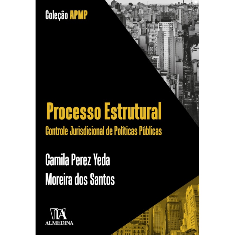 POD-Processo estrutural: controle jurisdicional de políticas públicas