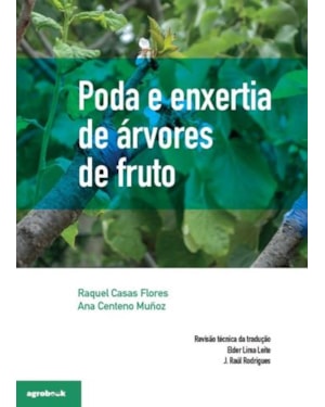Poda e enxertia de árvores de fruto