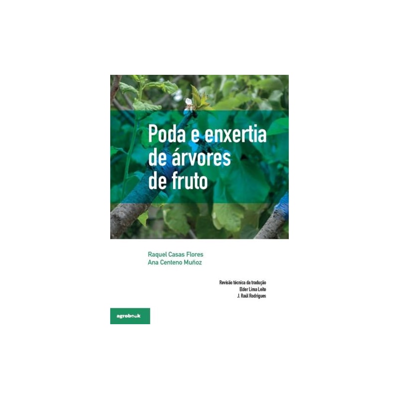 Poda e enxertia de árvores de fruto
