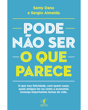 PODE NÃO SER O QUE PARECE