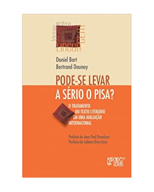 Pode-se levar a sério o Pisa?: o tratamento do texto literário em uma avaliação internacional