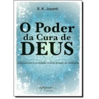 PODER DA CURA DE DEUS, O - 1