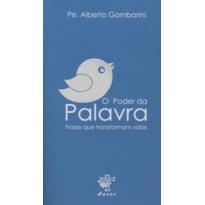PODER DA PALAVRA, O