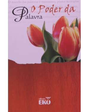 PODER DA PALAVRA, O - OLHAR INTERIOR - 1