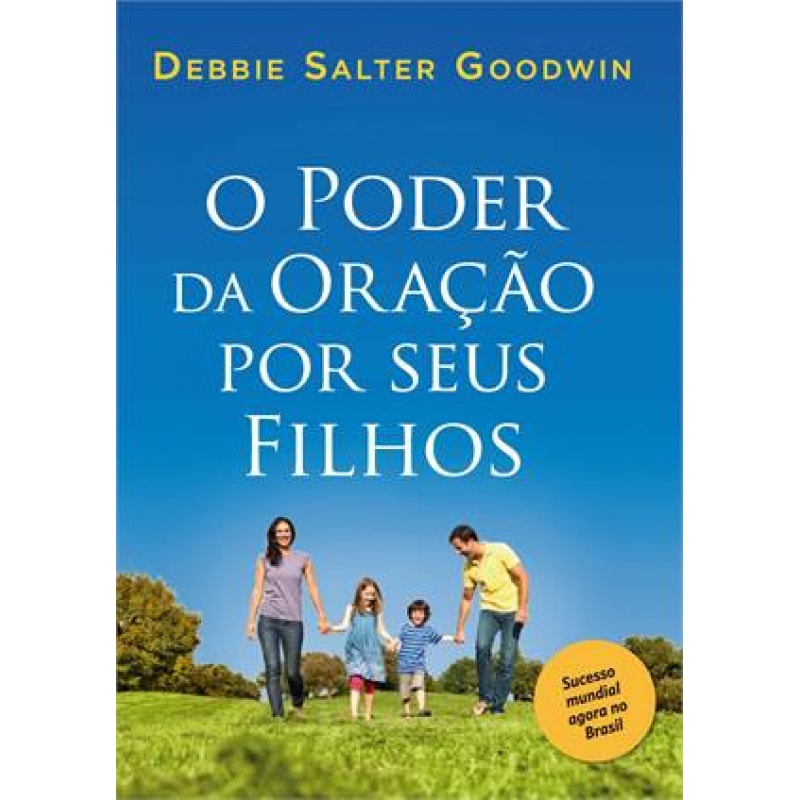 PODER DE ORAR POR SEUS FILHO, O