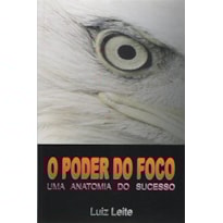 PODER DO FOCO, O  - 1ª