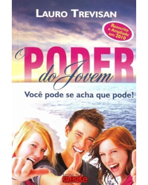 PODER DO JOVEM, O - VOCE TUDO PODE DESCUBRA AGORA O SEU PODER INTERIOR E VE - 73