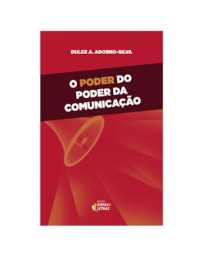 PODER DO PODER DA COMUNICACAO, O