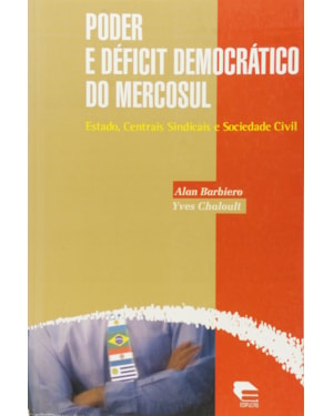 PODER E DEFICIT DEMOCRATICO DO MERCOSUL