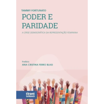 PODER E PARIDADE: A CRISE DEMOCRÁTICA DA REPRESENTAÇÃO FEMININA