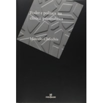 PODER E POLITICA NA CLINICA PSICANALITICA - 1