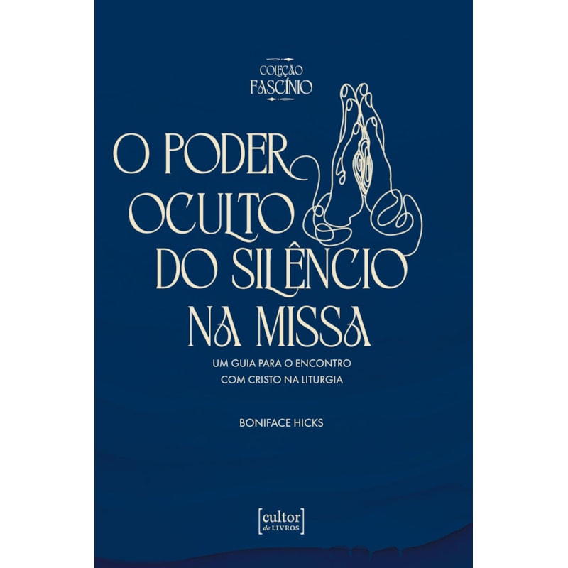 Poder oculto do silêncio na Missa