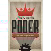 PODER: POR QUE ALGUNS TÊM: POR QUE ALGUNS TÊM PODER: POR QUE ALGUNS TÊM: POR QUE ALGUNS TÊM