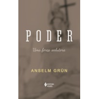 PODER: UMA FORÇA SEDUTORA