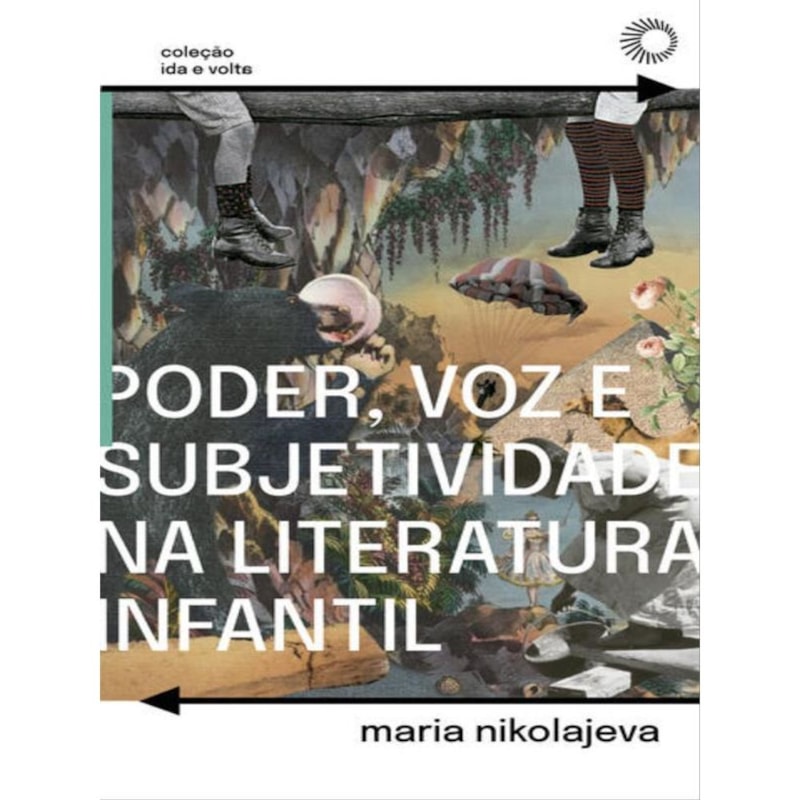PODER, VOZ E SUBJETIVIDADE NA LITERATURA INFANTIL