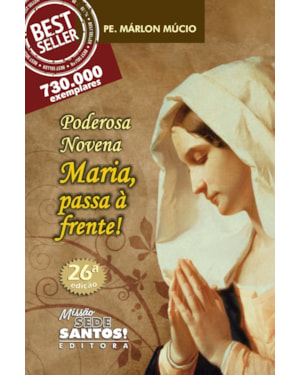 PODEROSA NOVENA MARIA PASSA A FRENTE