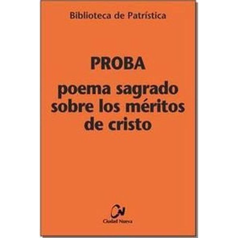 POEMA SAGRADO SOBRE LOS MÉRITOS DE CRISTO