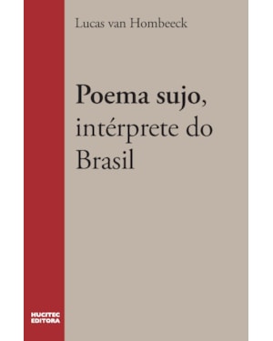POEMA SUJO, INTÉRPRETE DO BRASIL