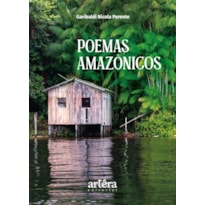 POEMAS AMAZÔNICOS