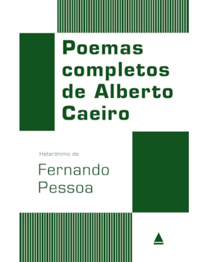 POEMAS COMPLETOS DE ALBERTO CAEIRO