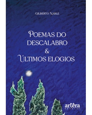 POEMAS DO DESCALABRO & ÚLTIMOS ELOGIOS