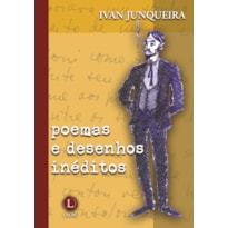 POEMAS E DESENHO INÉDITOS