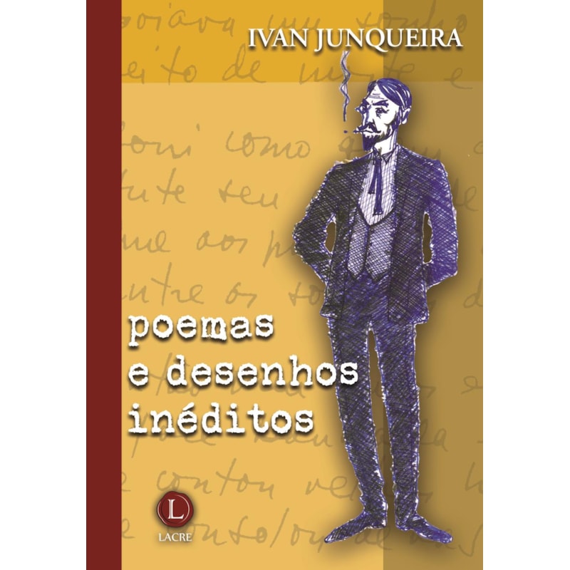 POEMAS E DESENHO INÉDITOS