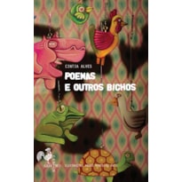 POEMAS E OUTROS BICHOS