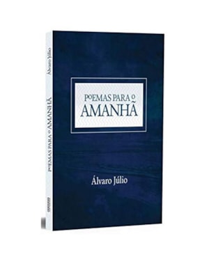 POEMAS PARA O AMANHÃ