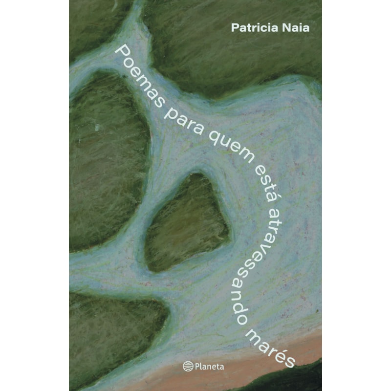 POEMAS PARA QUEM ESTÁ ATRAVESSANDO MARÉS